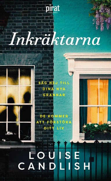 Louise Candlish - Inkräktarna, Pocket