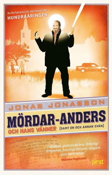 bokomslag Mördar-Anders och hans vänner (samt en och annan ovän)