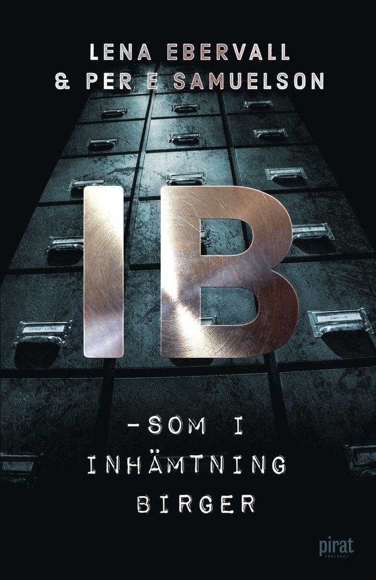 IB - som i inhämtning Birger 1