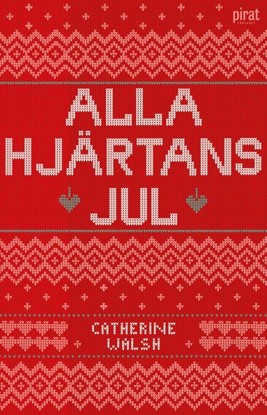 Catherine Walsh - Alla hjärtans jul, Häftad