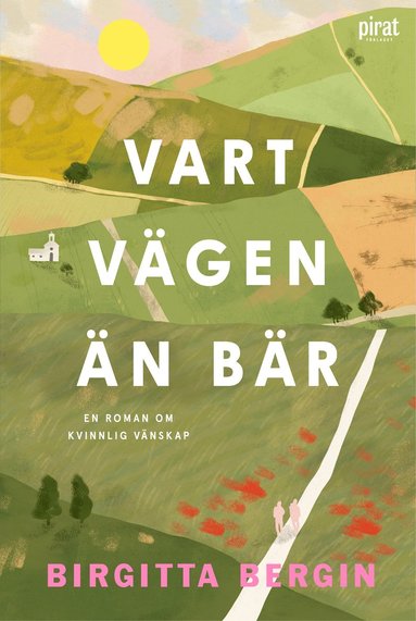 bokomslag Vart vägen än bär