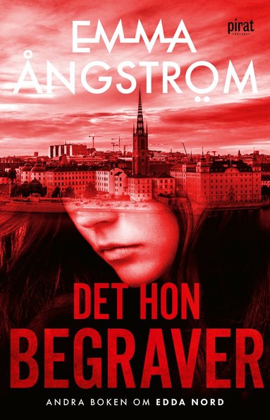 Emma Ångström - Det hon begraver, Häftad