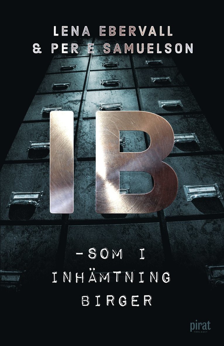 IB : som i inhämtning Birger 1