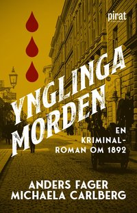 bokomslag Ynglingamorden - en kriminalroman om 1892