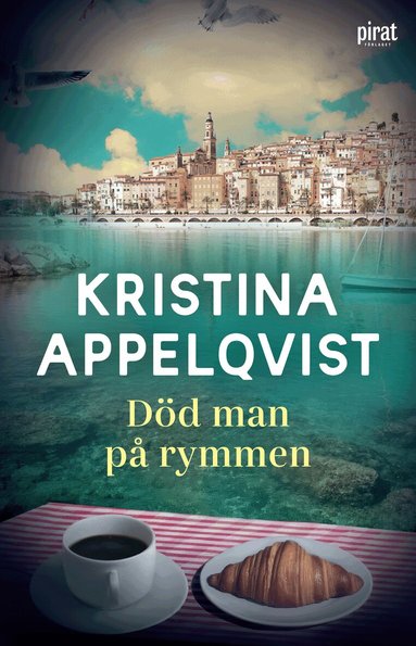 Kristina Appelqvist - Död man på rymmen, Inbunden