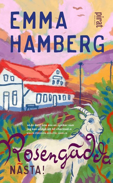 Emma Hamberg - Rosengädda nästa!, Pocket