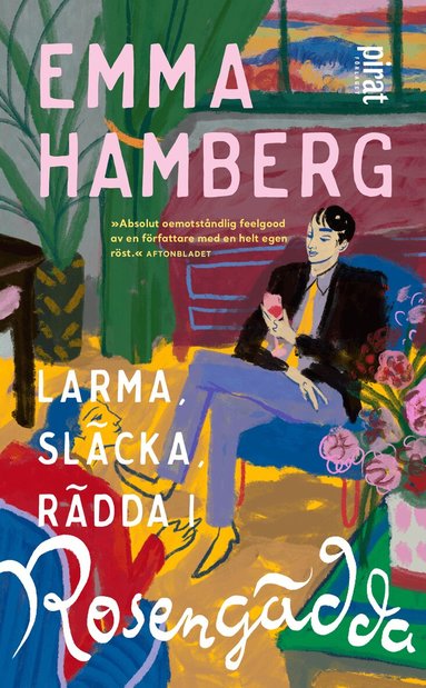 Emma Hamberg - Larma, släcka, rädda i Rosengädda, Pocket
