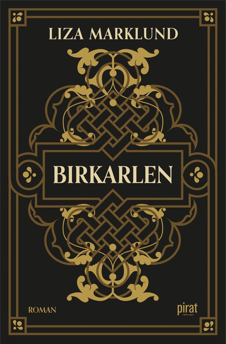 Liza Marklund - Birkarlen, Inbunden