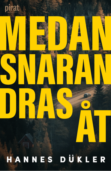 Hannes Dükler - Medan snaran dras åt, Pocket