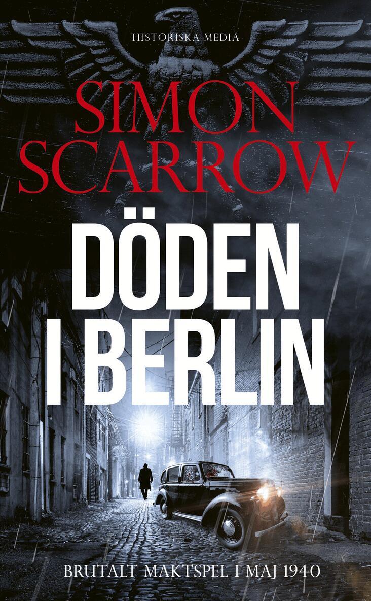 Simon Scarrow - Döden i Berlin, Pocket. Tillgänglighet: Kommande