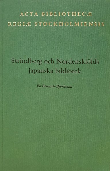 bokomslag Strindberg och Nordenskiölds japanska bibliotek