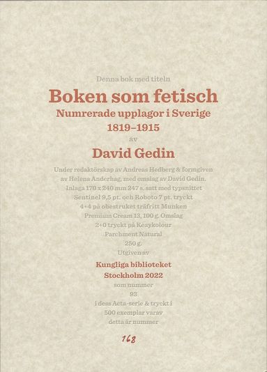 David Gedin - Boken som fetisch : numrerade upplagor i Sverige 1819-1915, Häftad