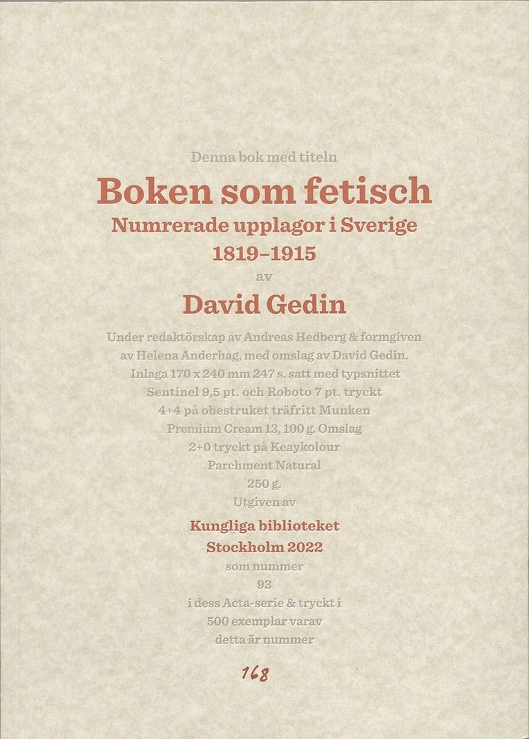 David Gedin - Boken som fetisch : numrerade upplagor i Sverige 1819-1915, Häftad