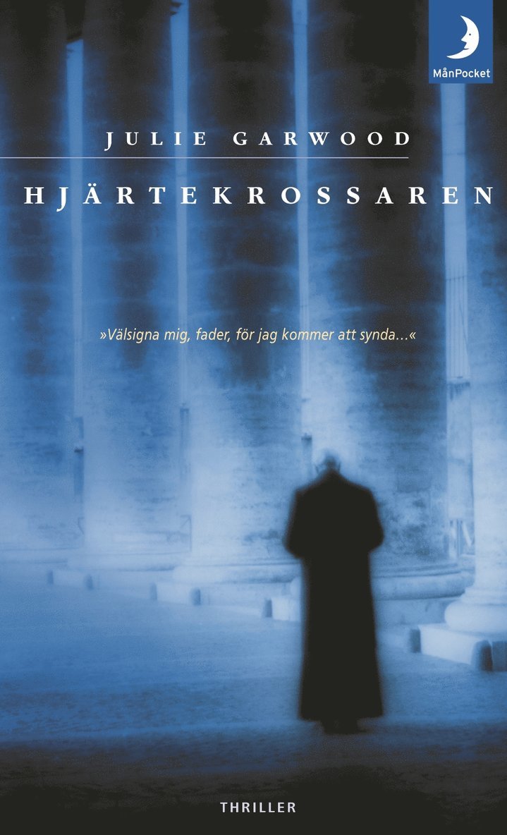 Julie Garwood - Hjärtekrossaren, Pocket