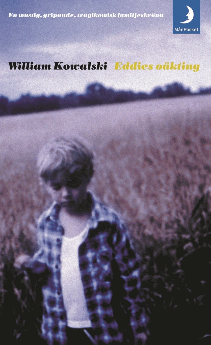 William Kowalski - Eddies oäkting, Pocket