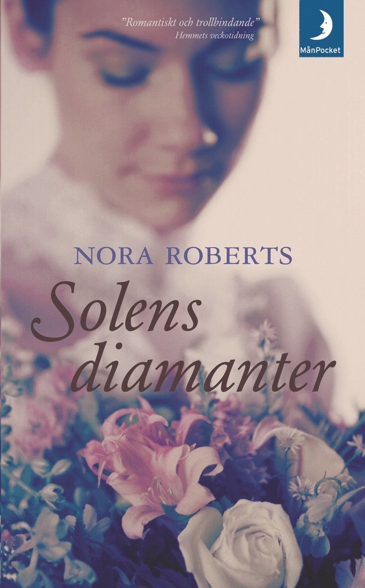 Nora Roberts - Solens diamanter, Pocket