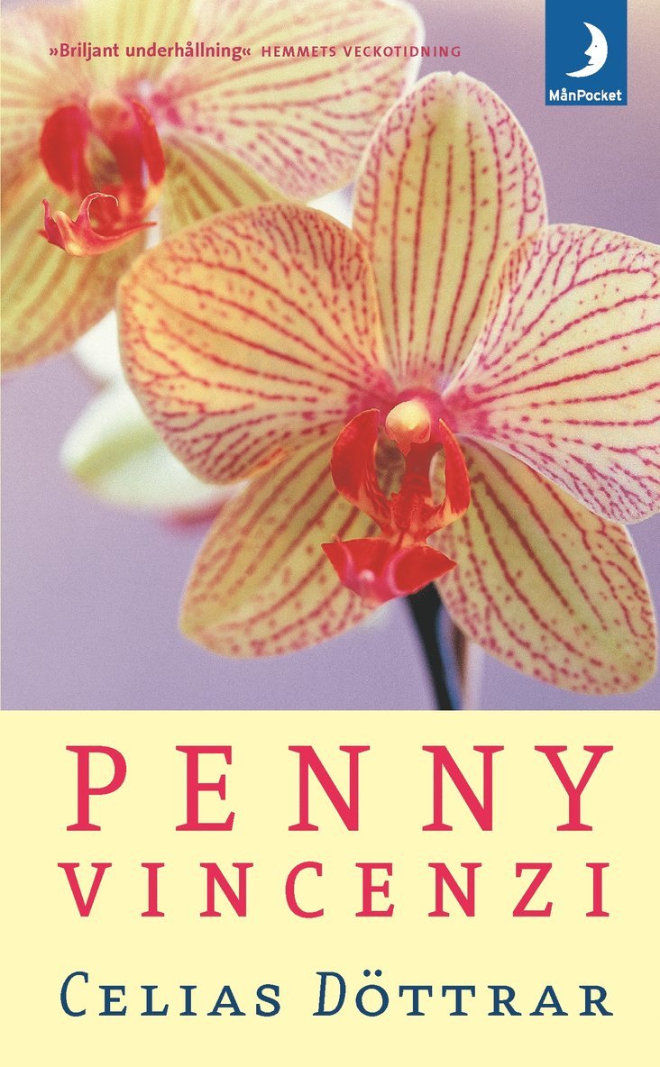 Penny Vincenzi - Celias döttrar, Pocket