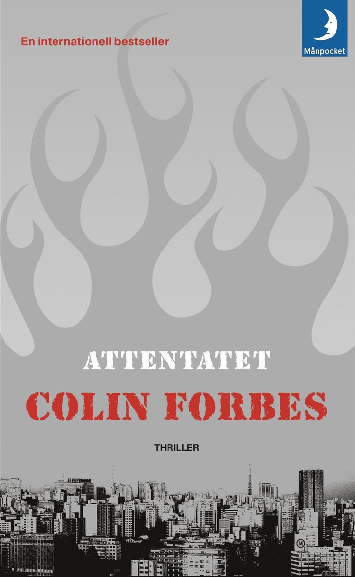 Colin Forbes - Attentatet, Pocket