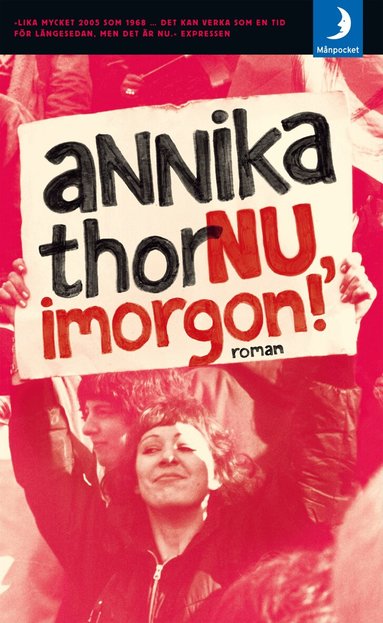 Annika Thor - Nu, imorgon!, Pocket