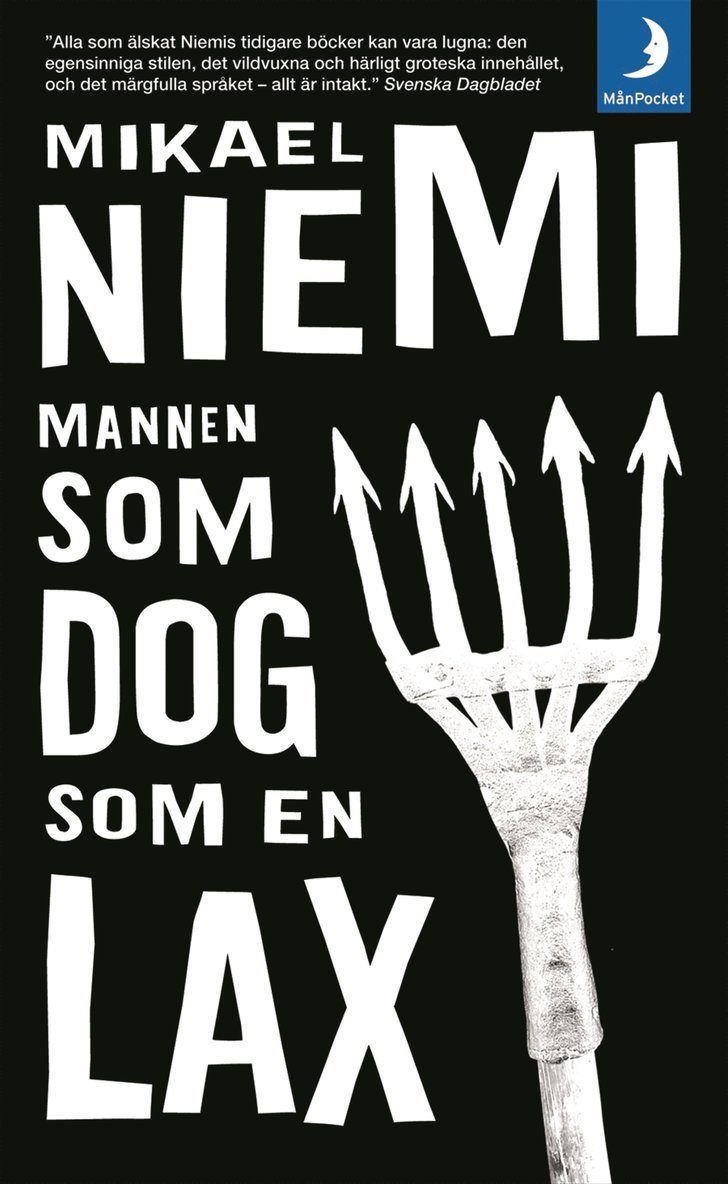 Mikael Niemi - Mannen som dog som en lax, Pocket