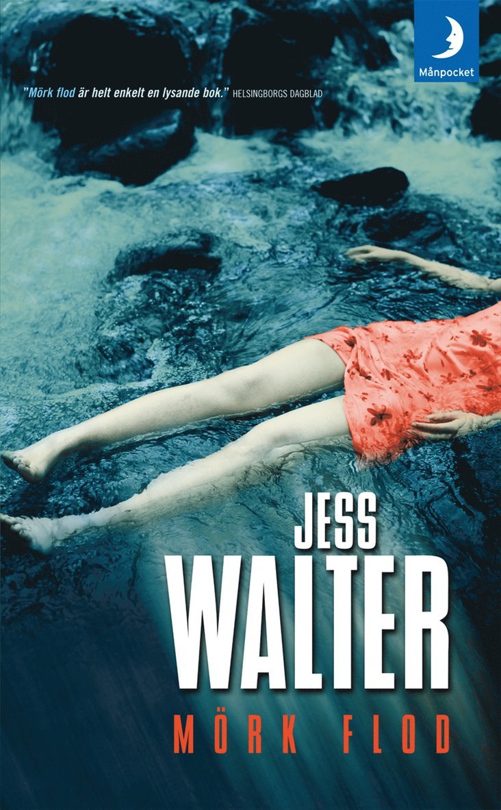 Jess Walter - Mörk flod, Pocket