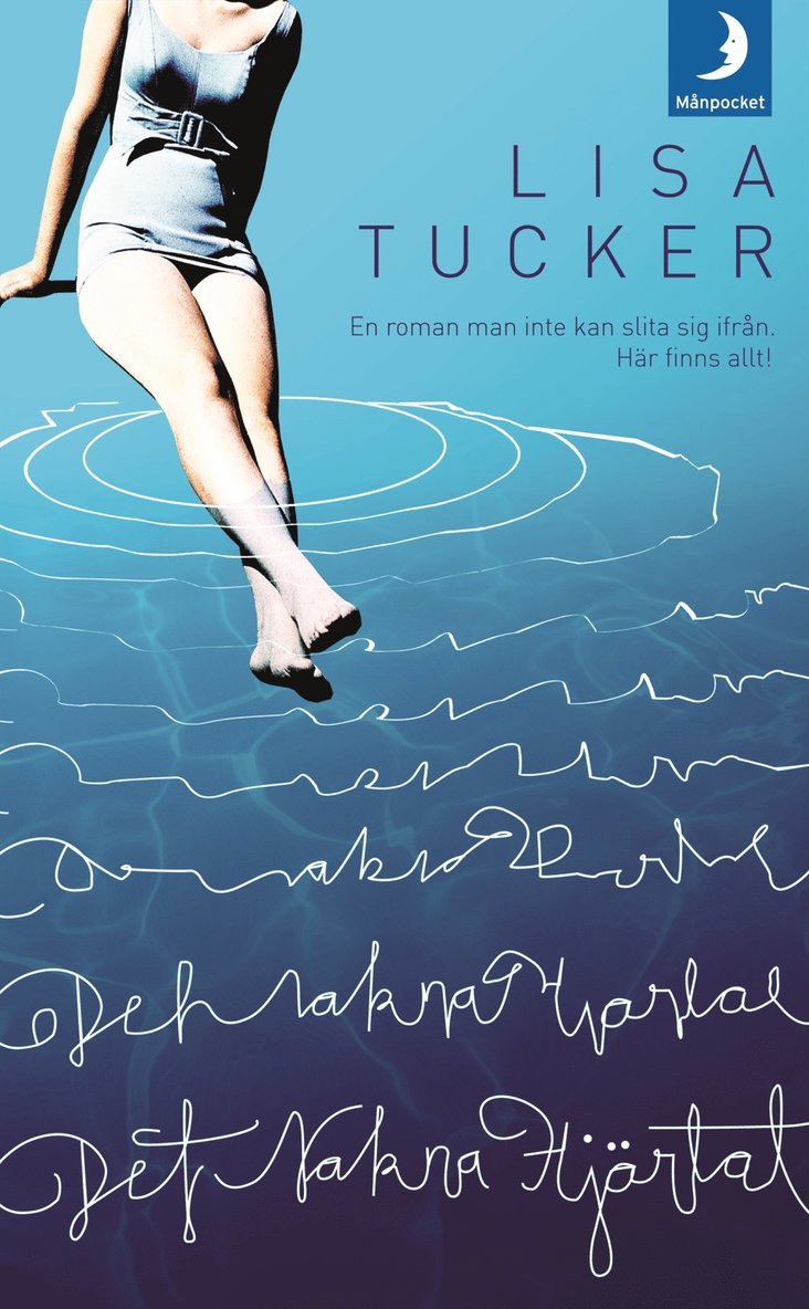 Lisa Tucker - Det nakna hjärtat, Pocket