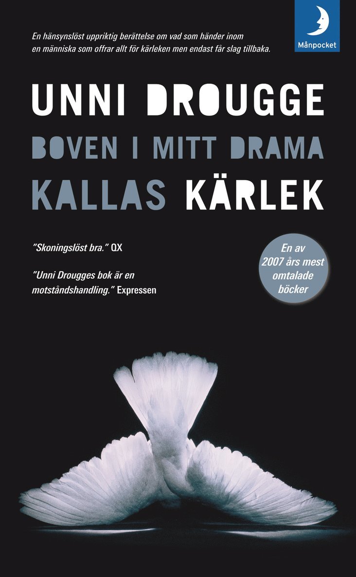 Unni Drougge - Boven i mitt drama kallas kärlek, Pocket