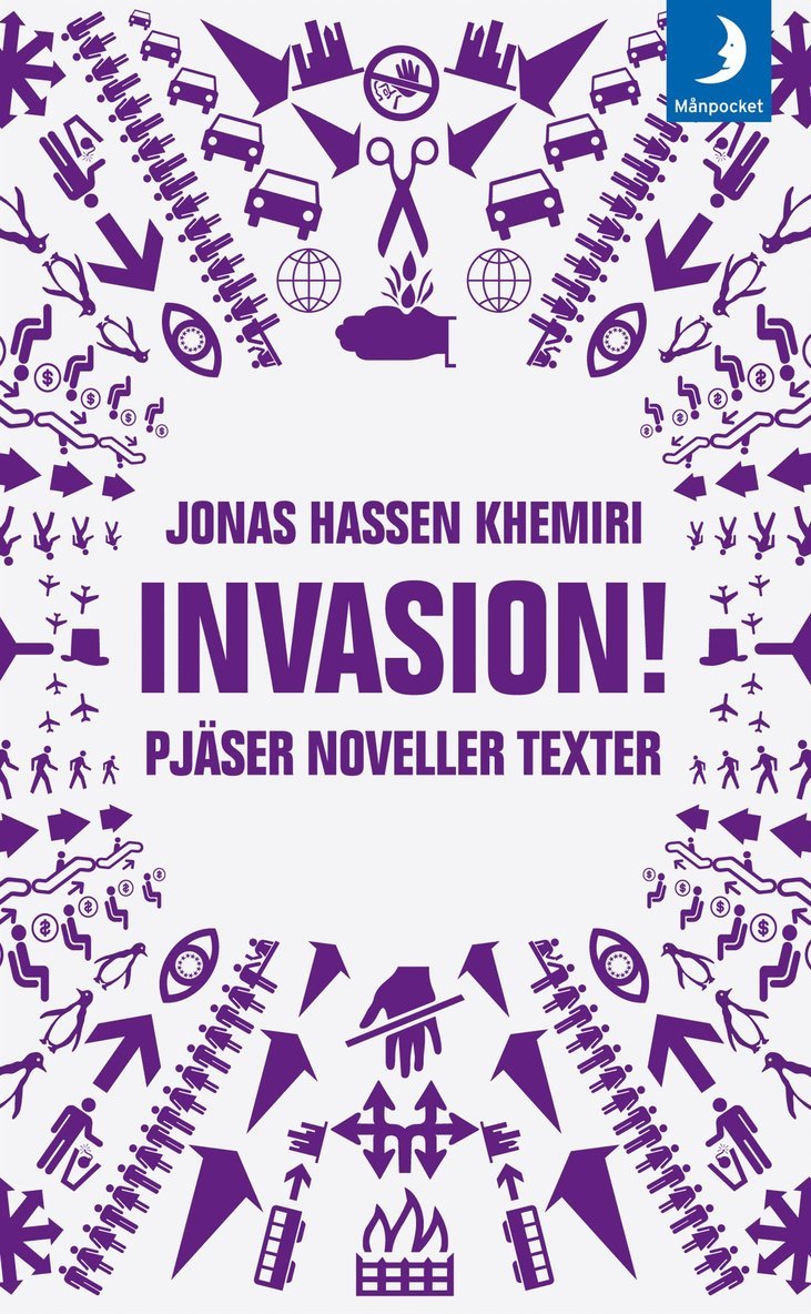Jonas Hassen Khemiri - Invasion! : pjäser noveller texter, Pocket