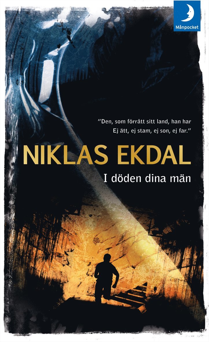 I döden dina män
