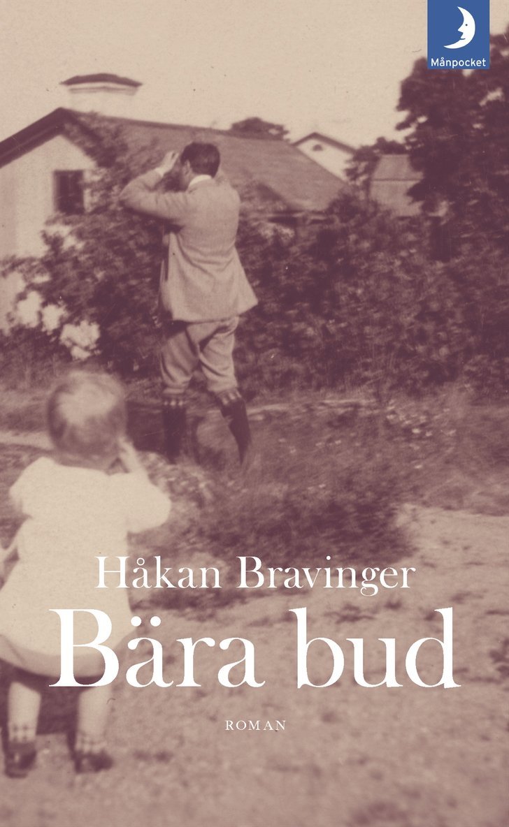 Håkan Bravinger - Bära bud, Pocket