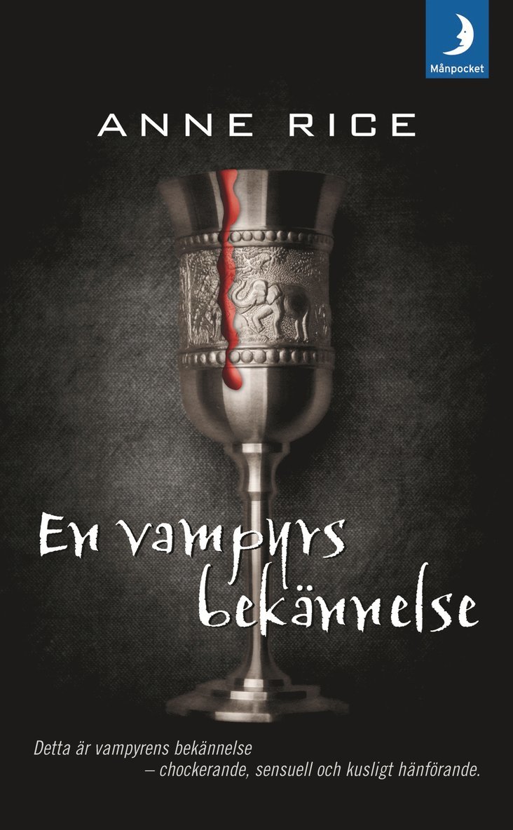 Anne Rice - En vampyrs bekännelse, Pocket