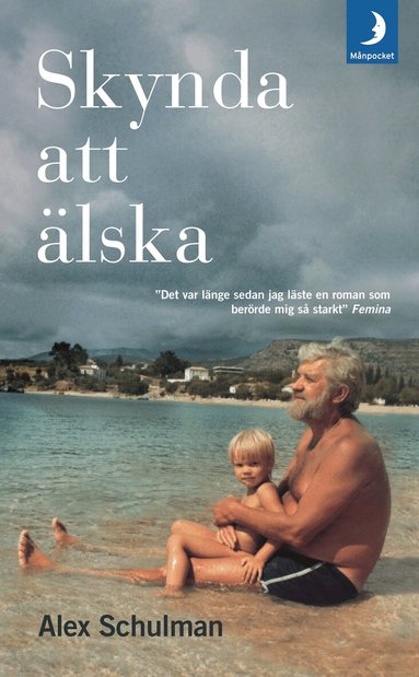 Alex Schulman - Skynda att älska, Pocket