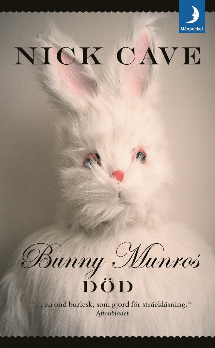 Nick Cave - Bunny Munros död, Pocket