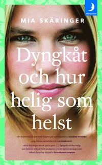 bokomslag Dyngkåt och hur helig som helst