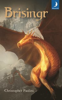 bokomslag Brisingr eller Eragon skuggbanes och Saphira Biartskulars sju löften