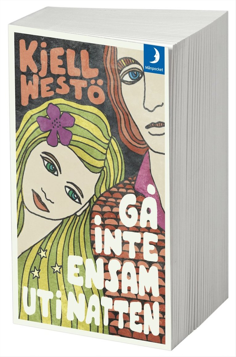 Kjell Westö - Gå inte ensam ut i natten, Pocket