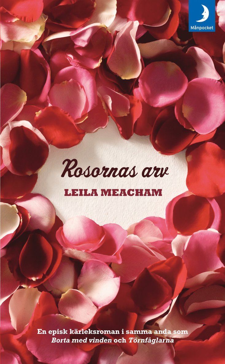 Leila Meacham - Rosornas arv, Pocket