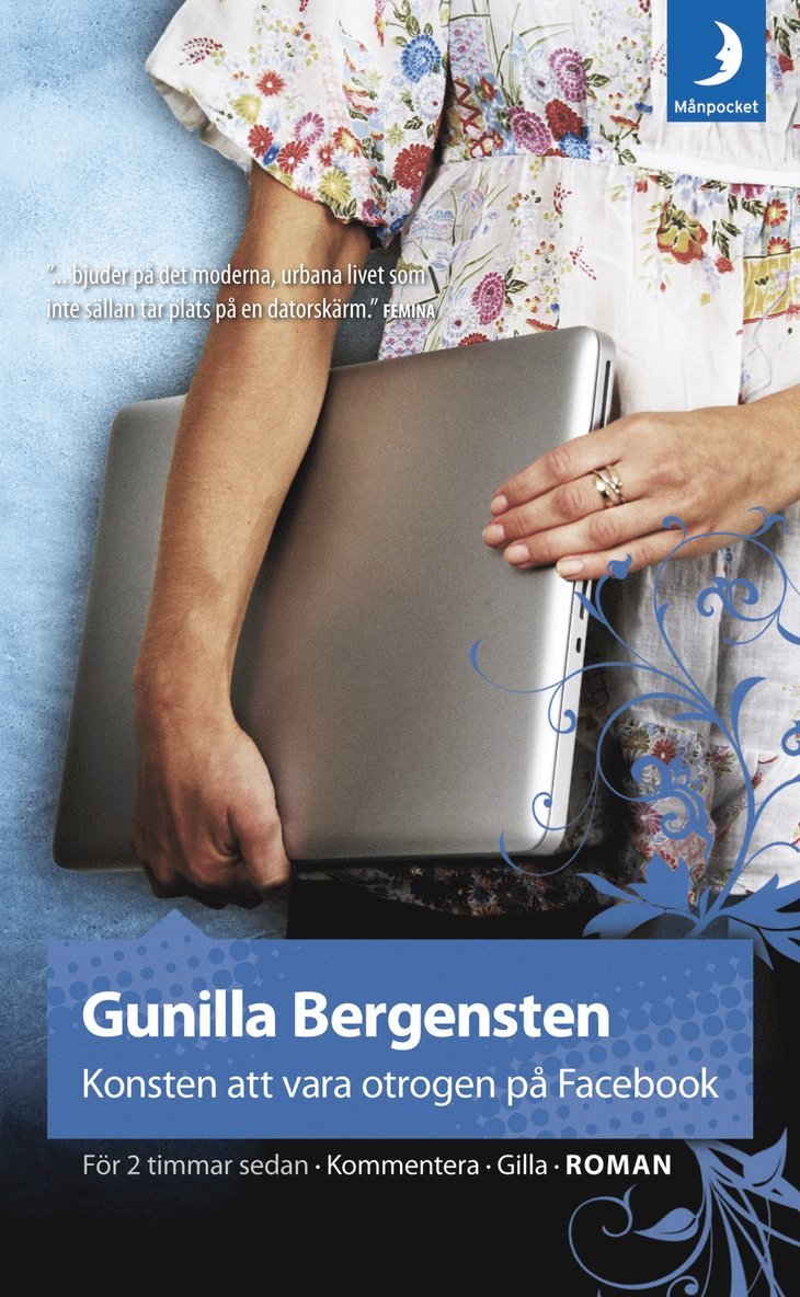 Gunilla Bergensten - Konsten att vara otrogen på Facebook, Pocket