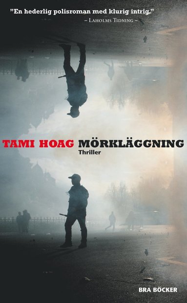Tami Hoag - Mörkerläggning, Pocket