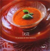 bokomslag Taste : in praise of the seasons