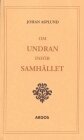 Johan Asplund - Om undran inför samhället, Häftad
