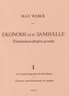 bokomslag Ekonomi och Samhälle 1 Förståendesociologins grunder Sociologiska begrepp