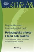 bokomslag Pedagogiskt arbete i teori och praktik : om bibliotekens roll för studenters och doktoranders lärande