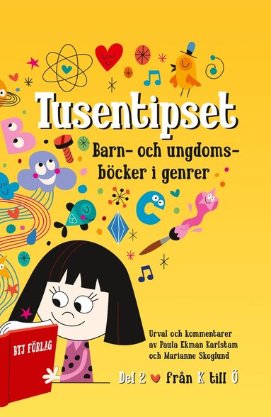 bokomslag Tusentipset : barn- och ungdomsböcker i genrer från A till Ö. 2