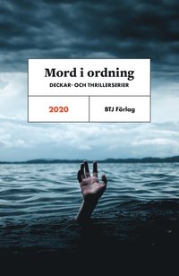 bokomslag Mord i ordning : deckar- och thrillerserier 2020