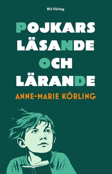 Anne-Marie Körling - Pojkars läsande och lärande, Häftad