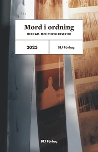bokomslag Mord i ordning : deckar- och thrillerserier 2023