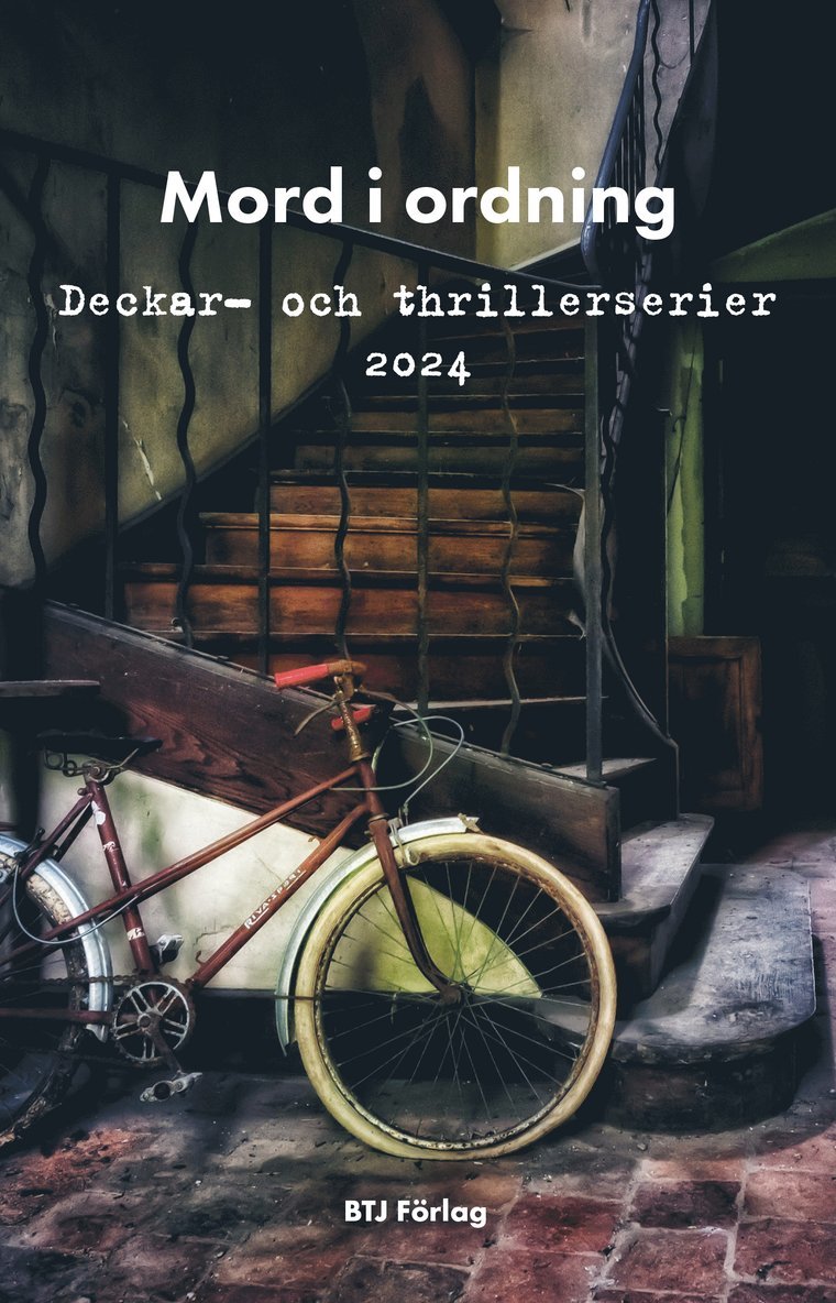 Mord i ordning : deckar- och thrillerserier 2024, Häftad