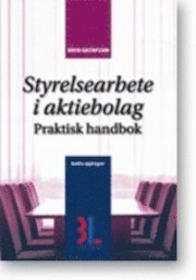 bokomslag Styrelsearbete i aktiebolag : praktisk handbok