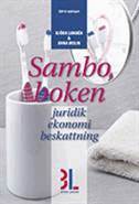 Björn Lundén, Anna Molin - Samboboken : juridik, ekonomi, beskattning, Häftad